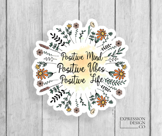 Positive Vinyl Sticker