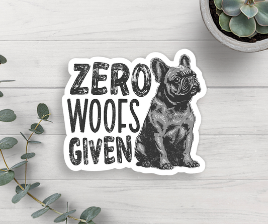 Dog Zero Woofs Given Vinyl Sticker